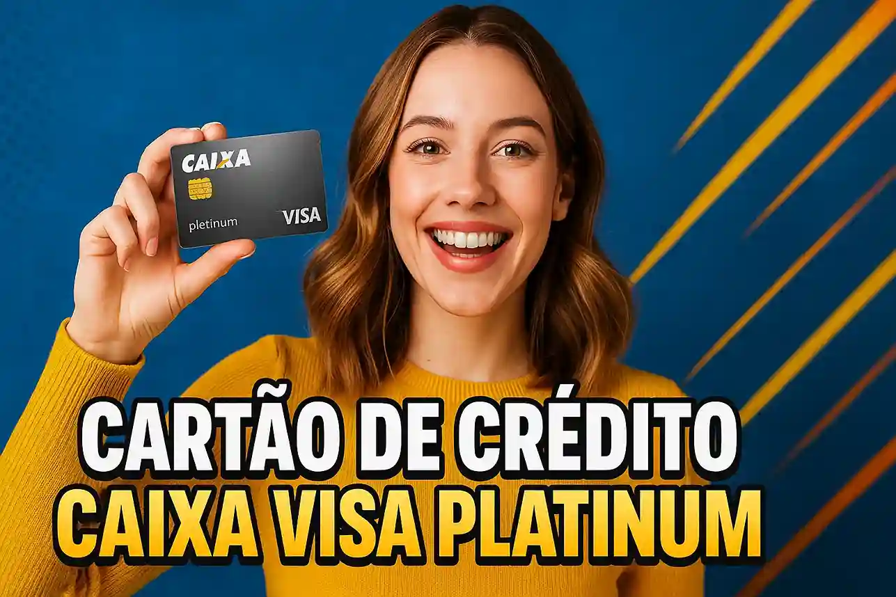 Cartão de Crédito CAIXA Visa Platinum
