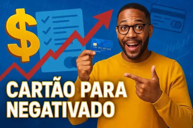 Cartão Que Libera Crédito Para Negativado