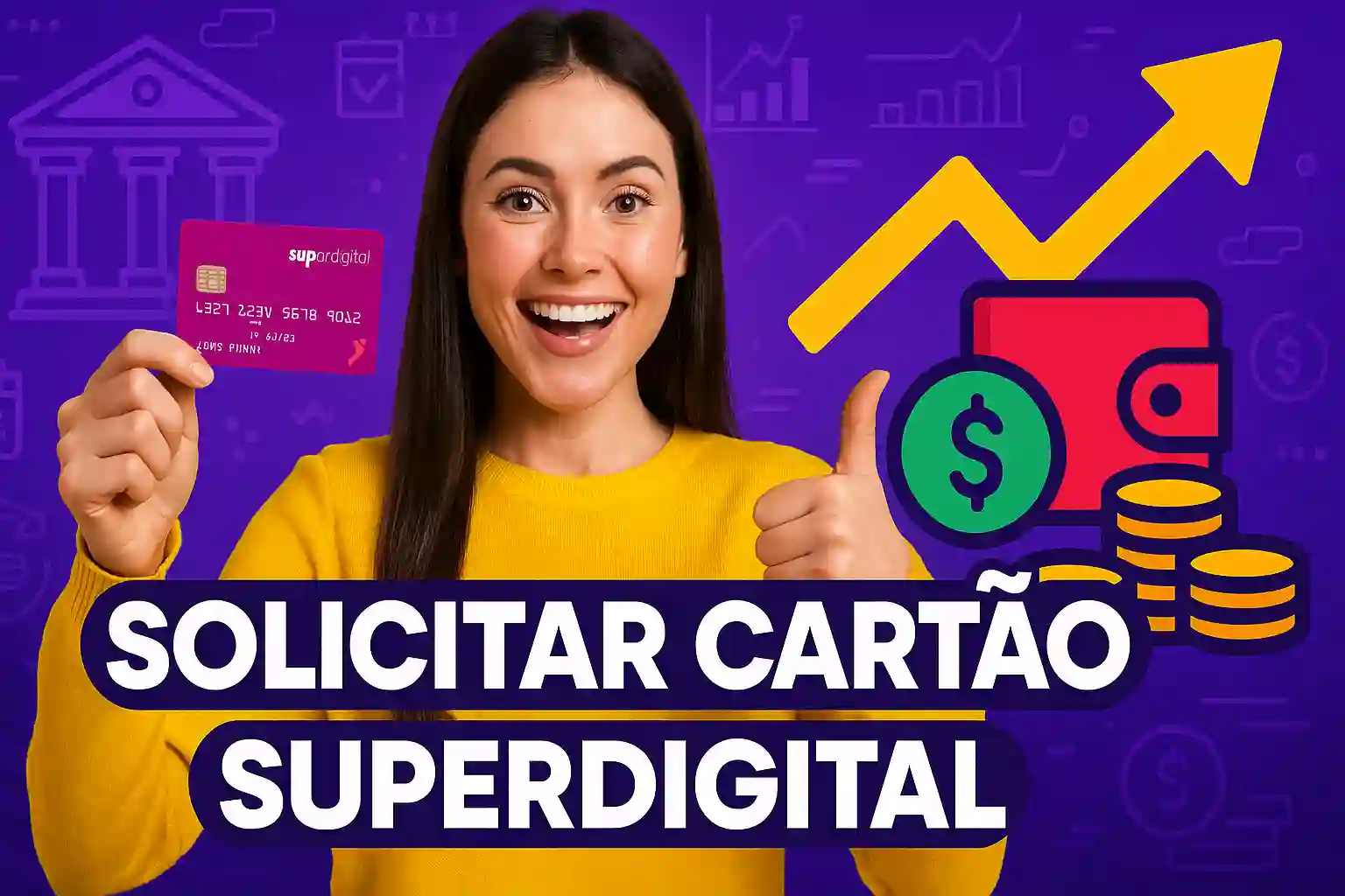 Solicitar Cartão Superdigital